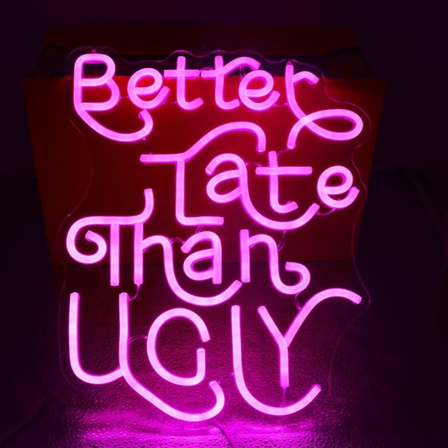 Fun Bright Pink Better Late than Ugly LED Night Light Room Wall Decoration