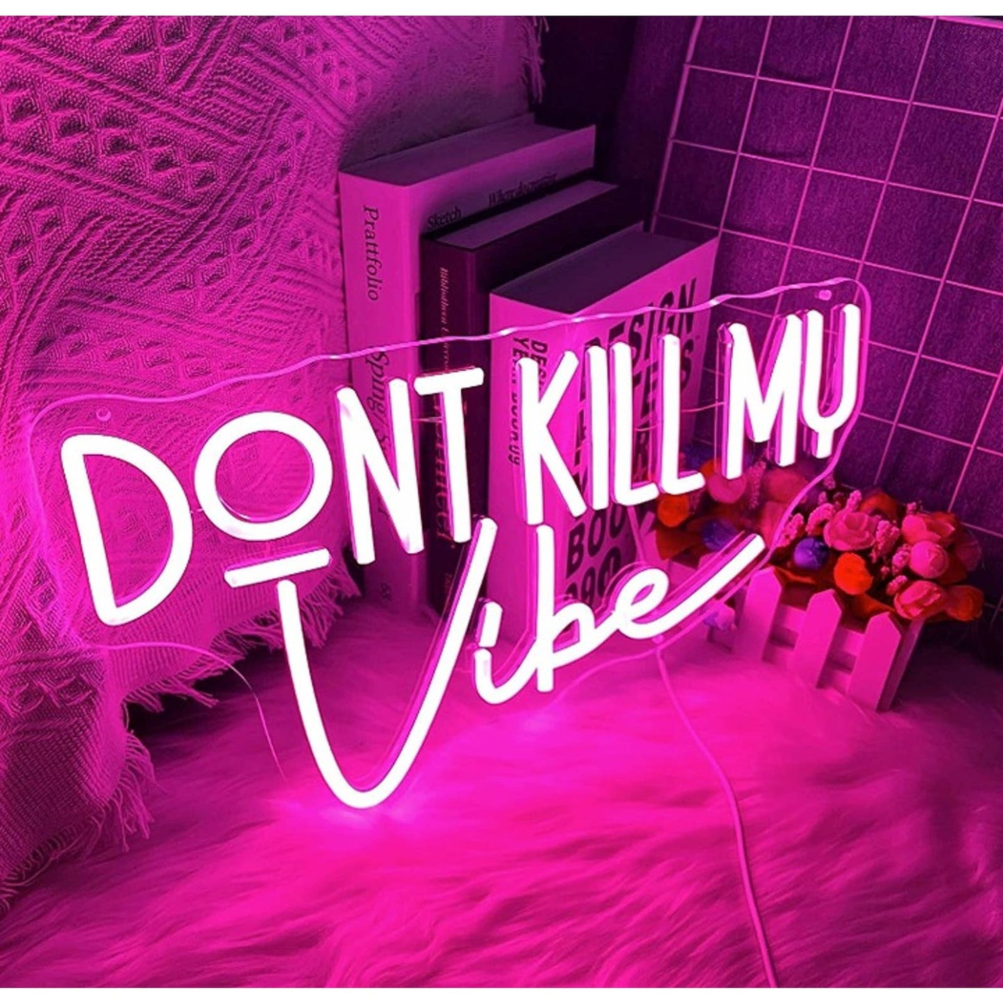 Lovely Fun Bright Pink “Don’t Kill My Vibe” LED Night Light Party Room Wall Deco