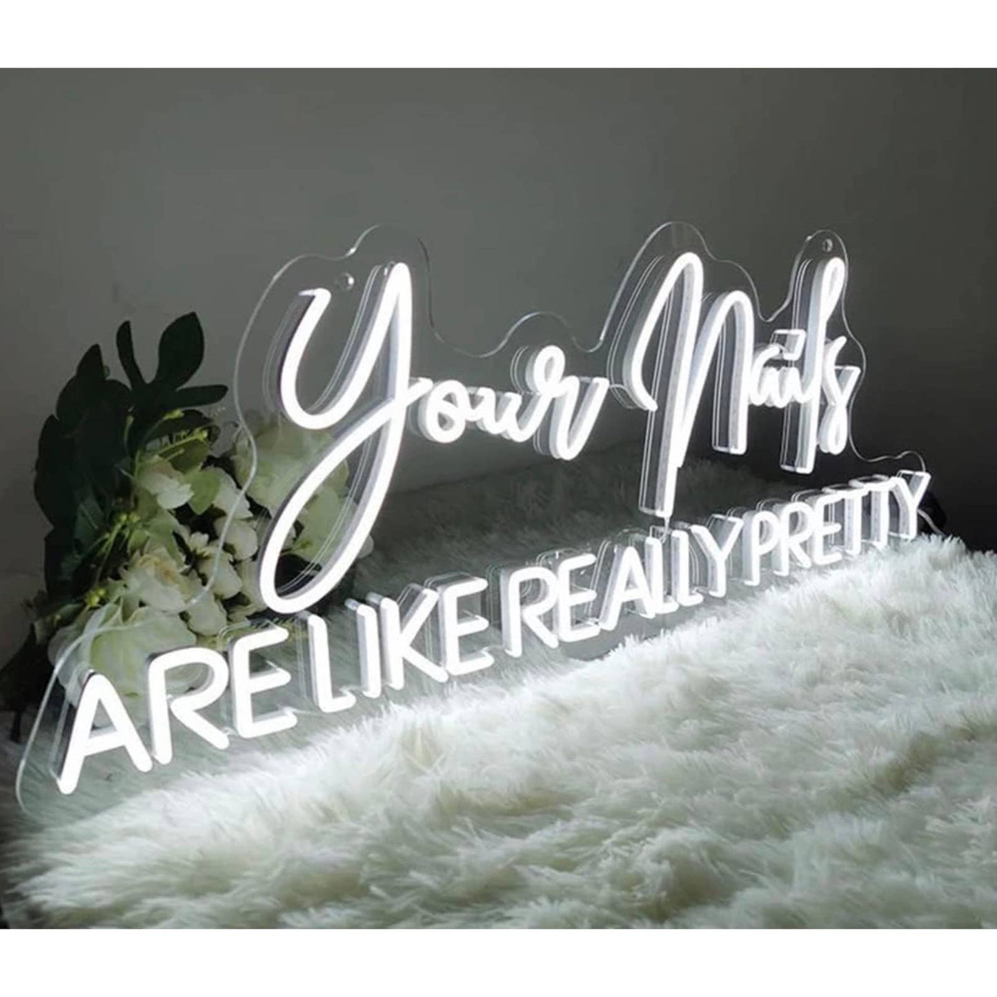 Lovely Bright White “Your Nails are like Really Pretty” LED Night Light Room Wal