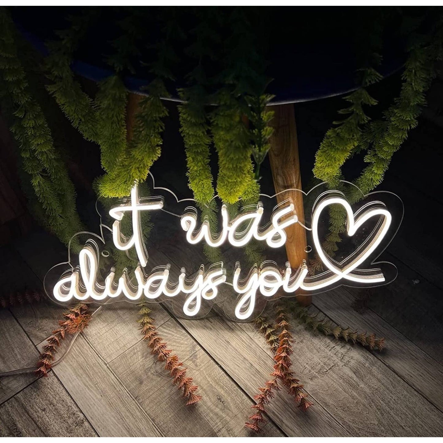 Lovely Large Quality Bright White “It Was Always You” LED Night Light Sign Wall