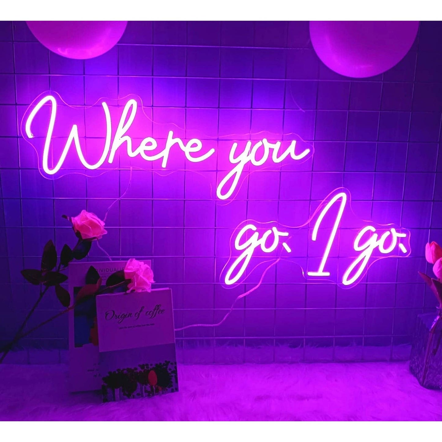 Lovely Bright Pink “Where You Go, I Go” LED Night Light Room Wall Decoration