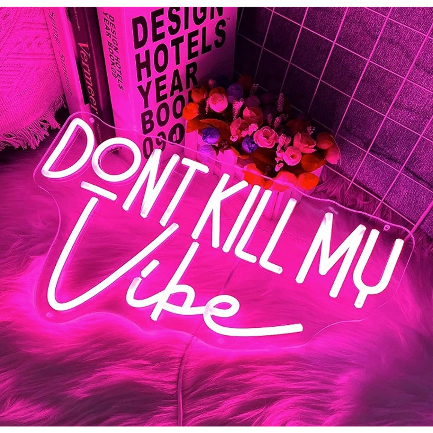 Lovely Fun Bright Pink “Don’t Kill My Vibe” LED Night Light Party Room Wall Deco