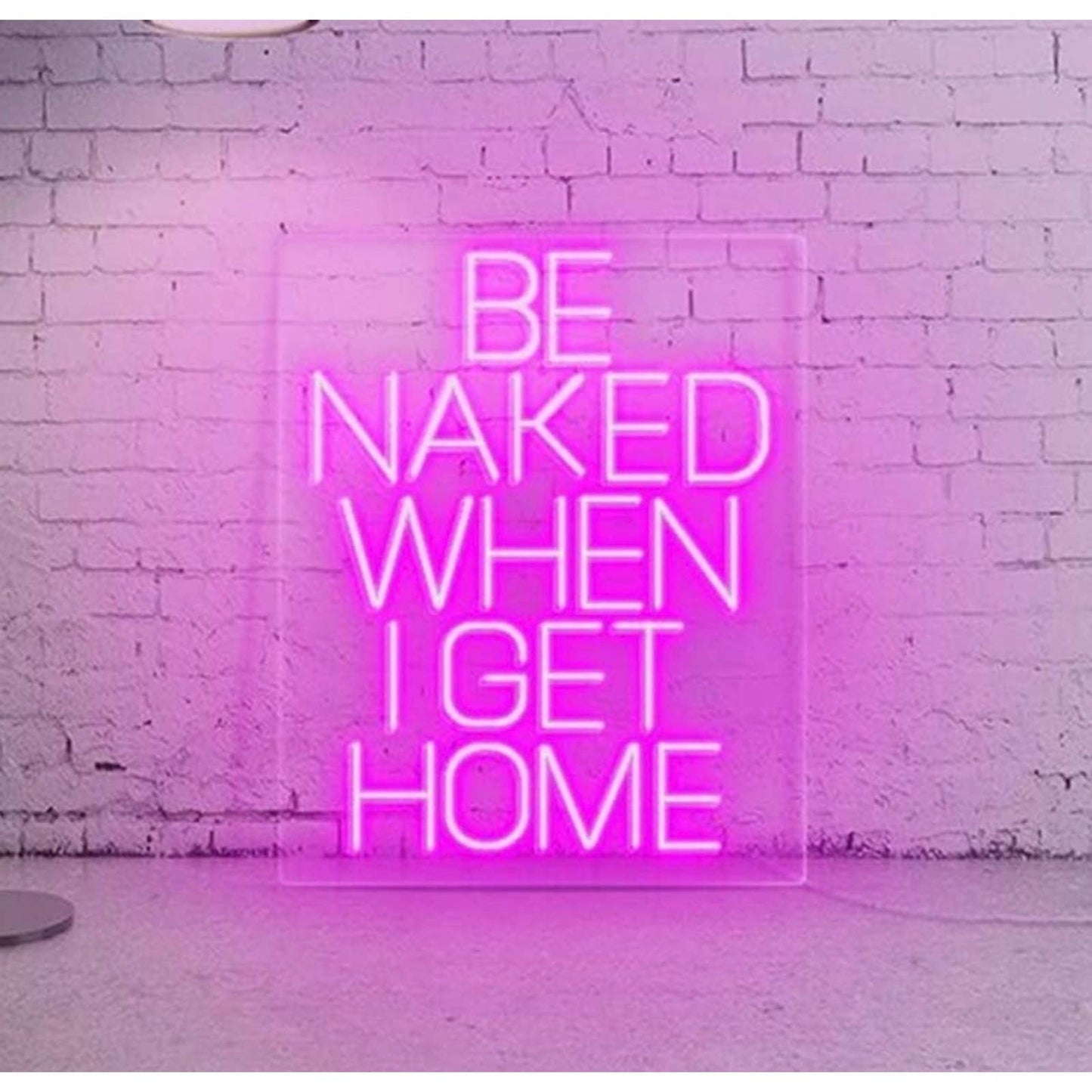 Fun Bright Hot Pink “Be Naked When I Get Home” LED Night Light Room Wall Decorat