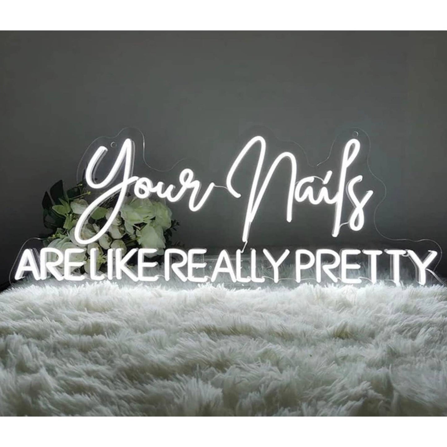 Lovely Bright White “Your Nails are like Really Pretty” LED Night Light Room Wal