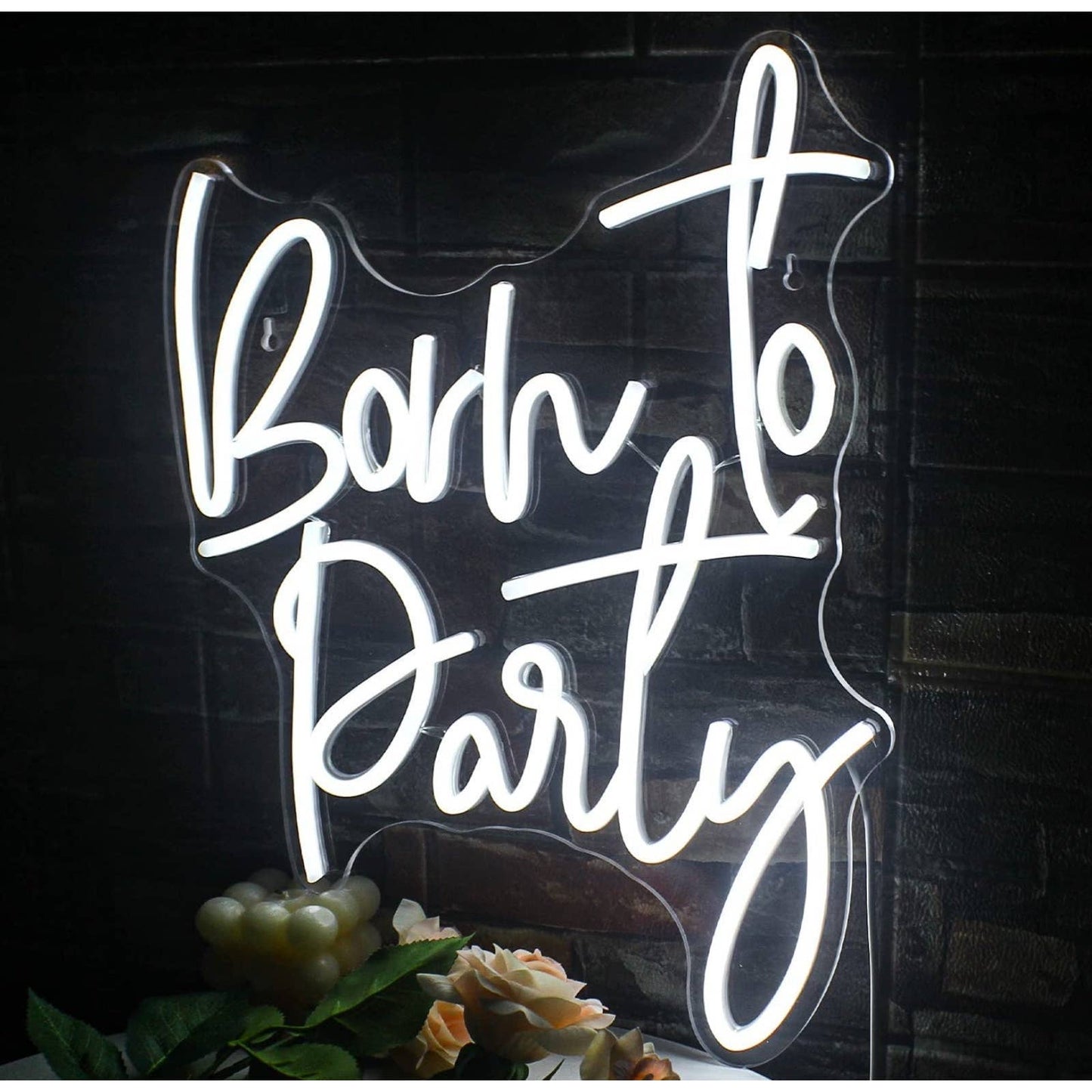 Bright White Born to Party LED Party Light Celebration Decoration