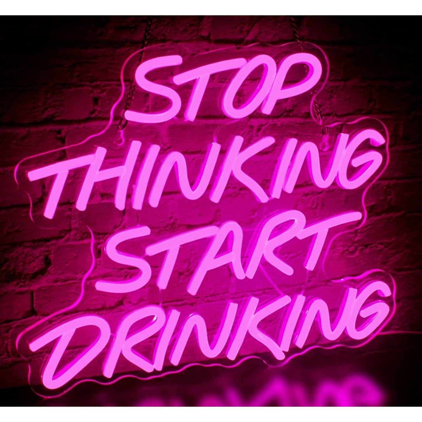 Vivid Bright Pink “Stop Thinking, Start Drinking” LED Night Light Room Wall Deco