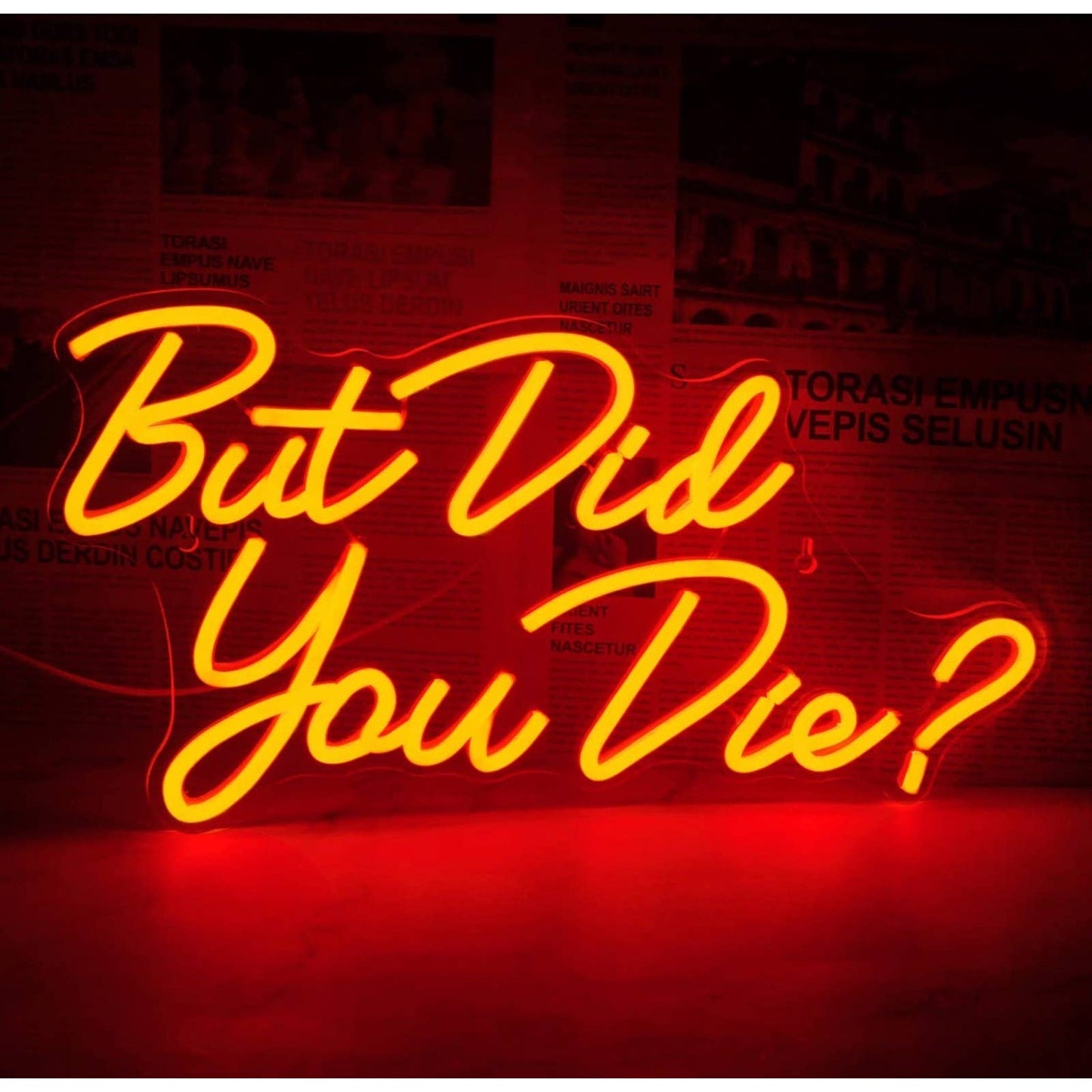 Fun Bright Red “But Did You Die?” LED Night Light Room Wall Decoration