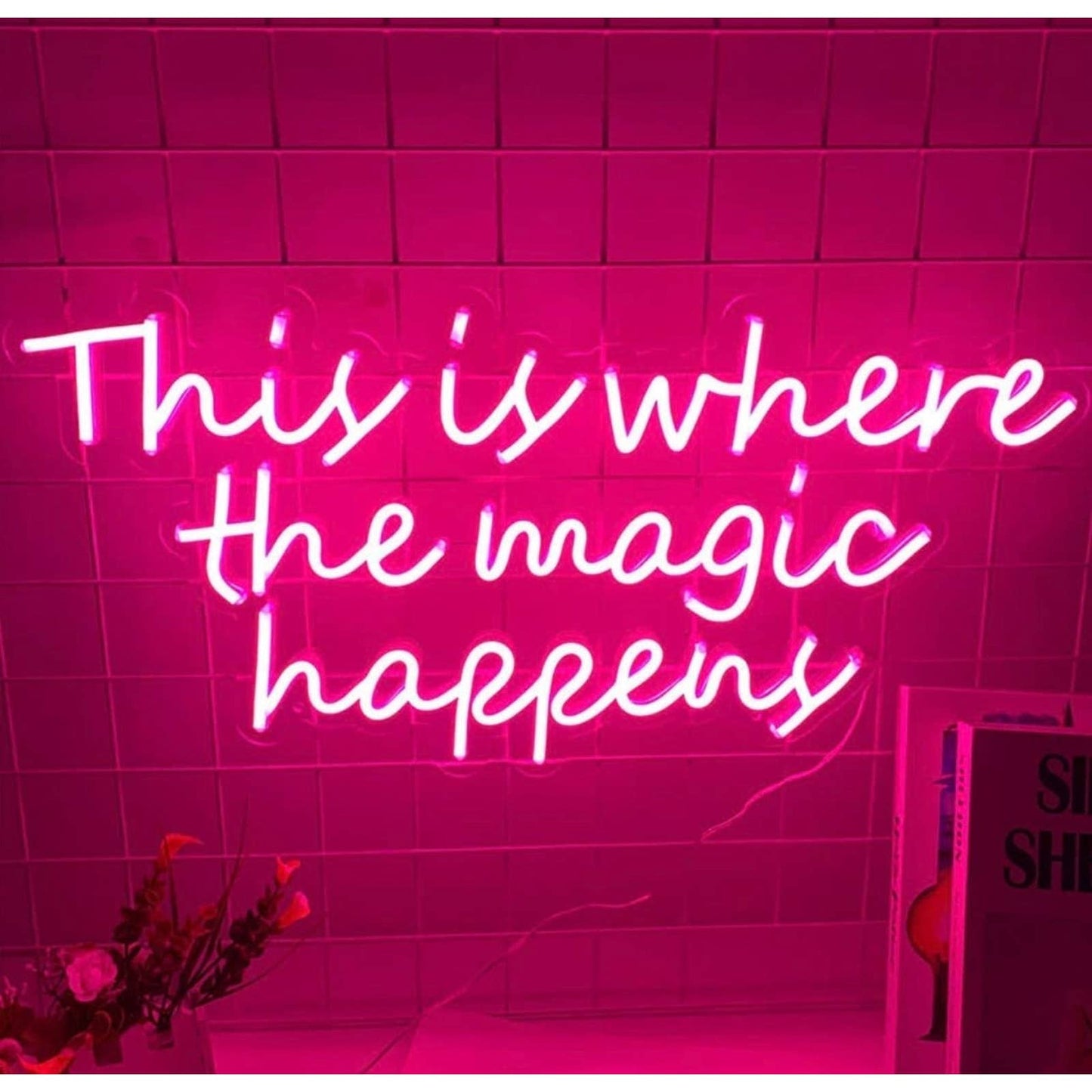 Lovely Pink “This is Where the Magic Happens” LED Night Light Room Decor