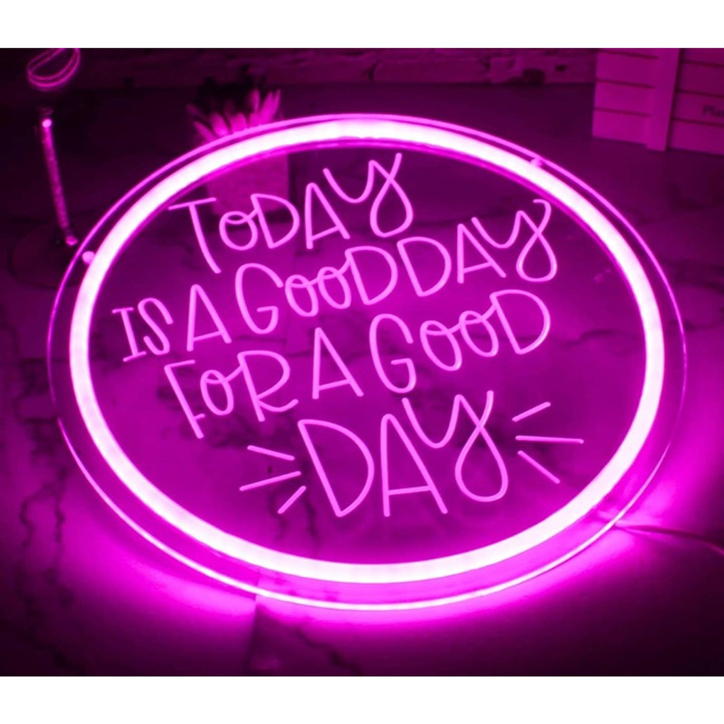 Lovely Pink “Today is a Good Day for a Good Day” LED Night Light Room Decor