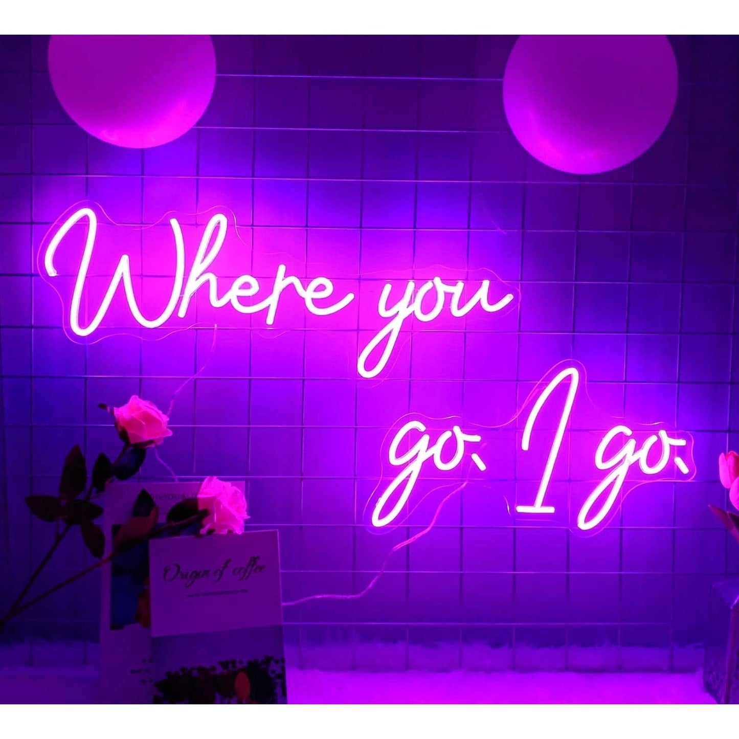 Lovely Bright Pink “Where You Go, I Go” LED Night Light Room Wall Decoration