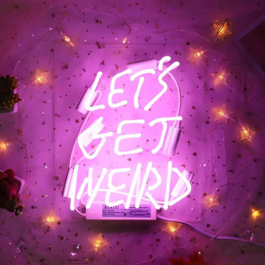 Lovely Fun Bright Pink “Let’s Get Weird” Real Neon Light Decor