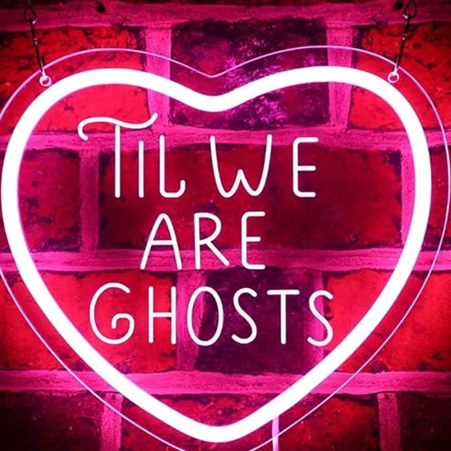 Lovely Bright Pink Heart “Til We Are Ghosts” LED Night Light Love Room Decor