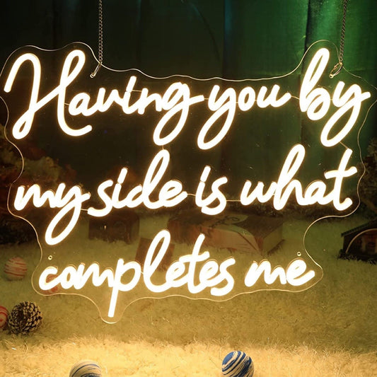 Lovely “Having You By My Side Is What Completes Me” LED Night Light Wall Decor