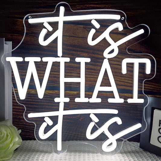 Fun Bright White “It is What it is” LED Night Light Room Wall Decoration