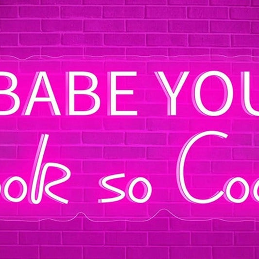 Lovely Vivid Bright Pink Babe You Look So Cool LED Night Light Room Wall Decor