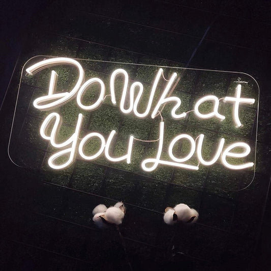 Lovely Bright “Do What You Love” Light Sign Decoration