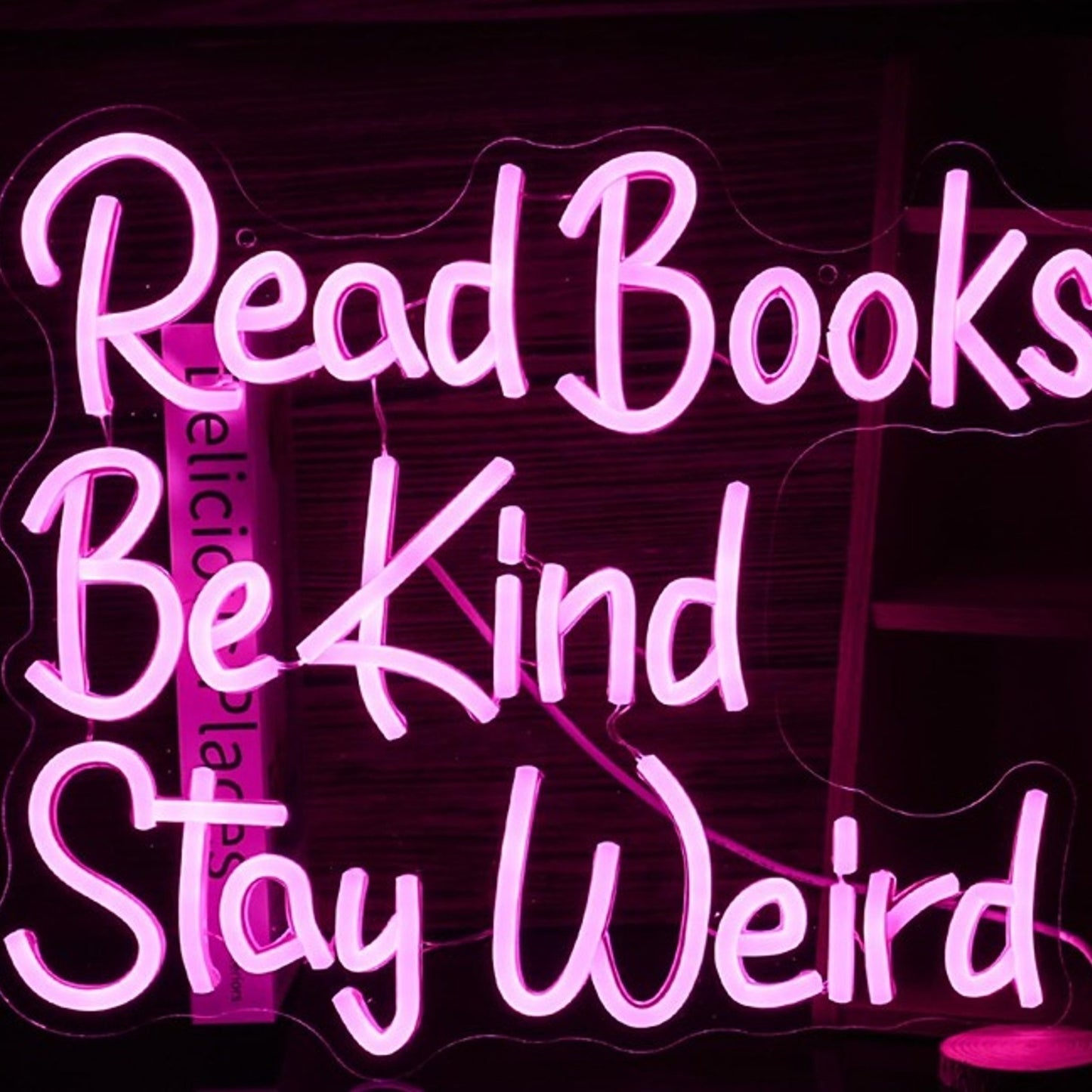 Fun Bright Pink “Read Books Be Kind Stay Weird” LED Night Light Room Wall Decor