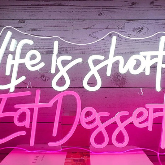 Fun Bright White / Pink “Life is Short Eat Dessert” Night Light Room Wall Decor