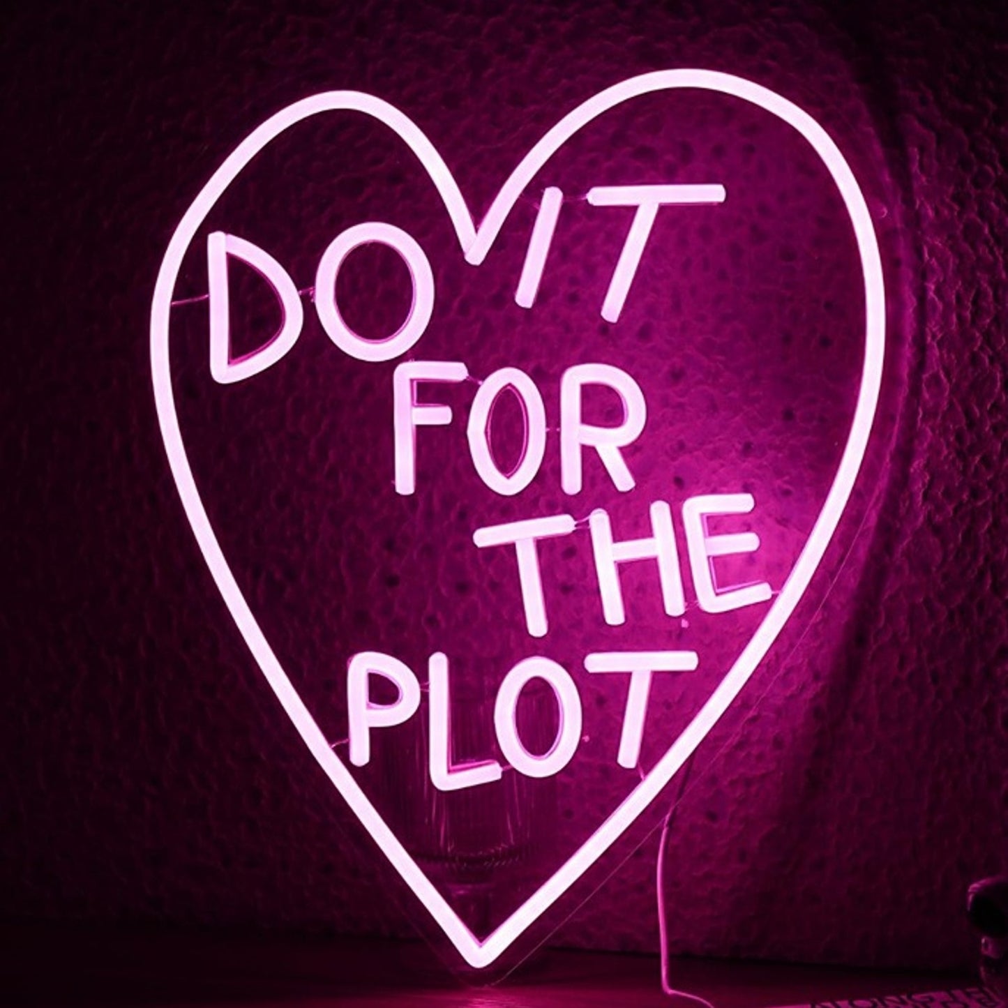 Fun Bright Pink Heart “Do It For The Plot” LED Night Light Room Wall Decoration