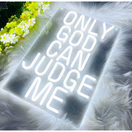 Vivid Bright White “Only God Can Judge Me” LED Night Light Room Wall Decoration