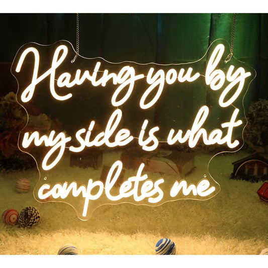 Lovely “Having You By My Side Is What Completes Me” LED Night Light Wall Decor