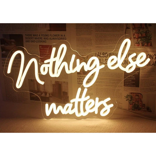 Vivid Bright Warm White “Nothing Else Matters” LED Night Light Room Wall Decor