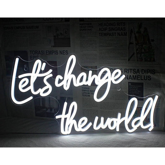 Vivid Bright White Motivational “Let’s Change the World” LED Night Light Decor