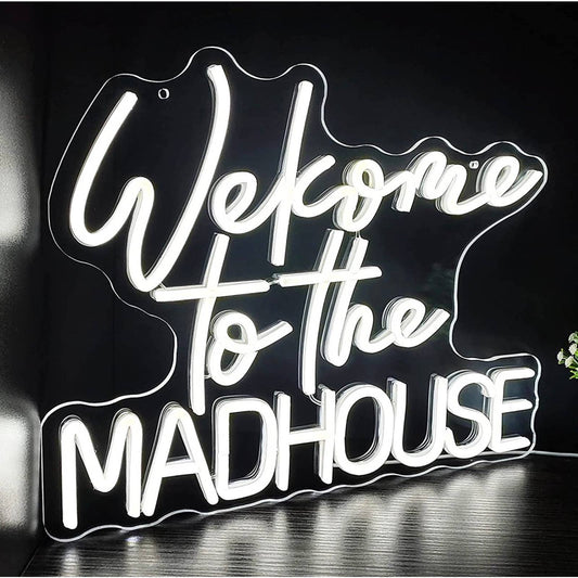Fun Bright White “Welcome to the Madhouse” LED Night Light Room Wall Decoration