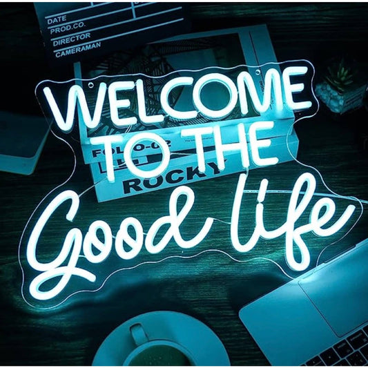 Cool Blue “ Welcome to the Good Life” LED Night Light Room Wall Decoration