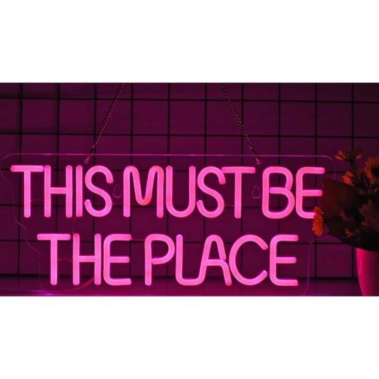 Fun Vivid Warm Pink “This Must Be The Place” LED Night Light Room Wall Decor