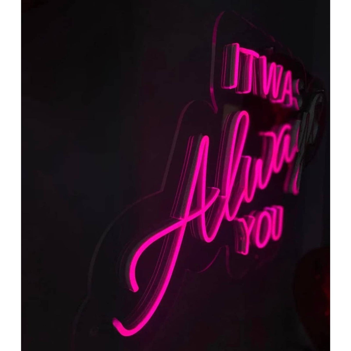 Super Large Bright Pink “It Was Always You” LED Love Night Light Wedding Party D
