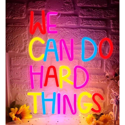 Lovely Bright Colorful “We Can Do Hard Things” LED Light Motivation Decoration