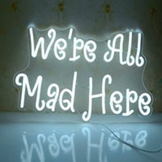 Fun Bright Curly Letter We’re All Mad Here LED Night Light Room Wall Decoration