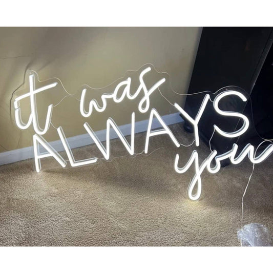 Lovely Bright Cool White “It Was Alway You” LED Night Light Room Wall Decoration