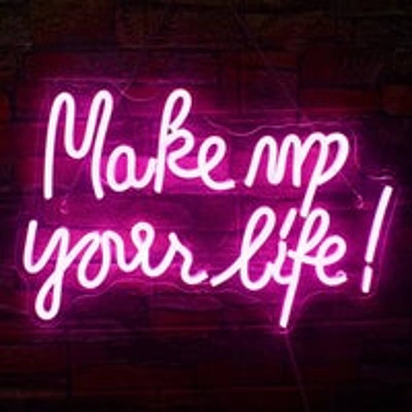 Fun Bright Pink Makeup Your Life LED Night Light Room Wall Decoration
