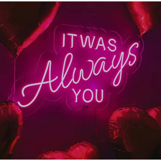 Super Large Bright Pink “It Was Always You” LED Love Night Light Wedding Party D