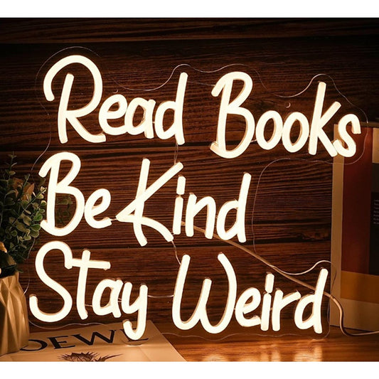 Fun Warm Bright “Read Books, Be Kind, Stay Weird” LED Light Room Wall Decor