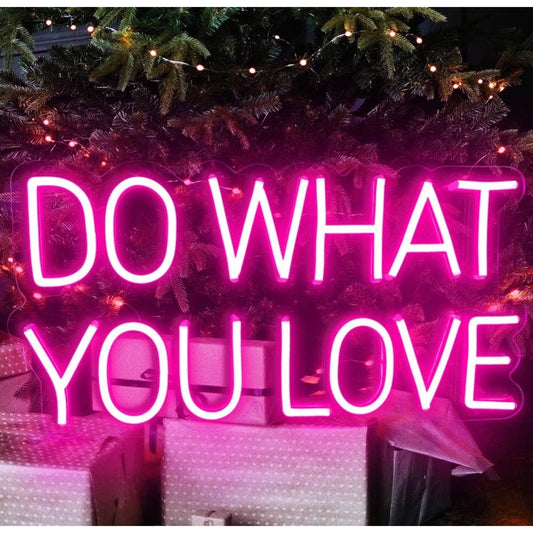 Vivid Bright Pink Do What You Love LED Night Light Room Wall Decor