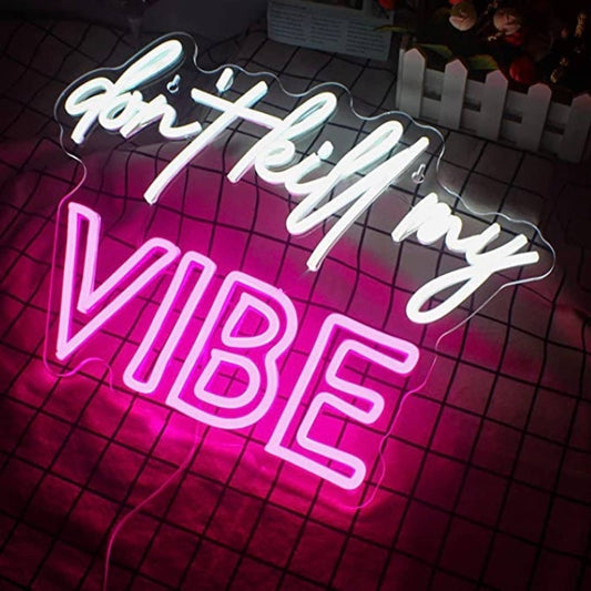 Lovely Vivid Bright “Don’t Kill My Vibe” LED Night Light Room Wall Decor
