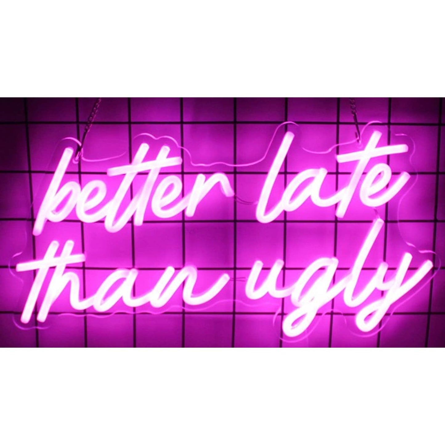 Fun Bright Pink “Better Late Than Ugly” LED Night Light Room Wall Decor